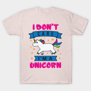 I dont care - unicorn T-Shirt